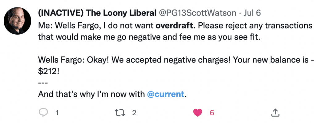Tweet about customer switching from Wells Fargo to Current due to overdraft fees
